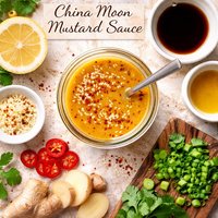 China Moon Mustard Sauce