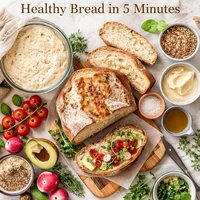 Enjoy No Knead Fridge Friendly Dough Healthy Bread in 5 Minutes